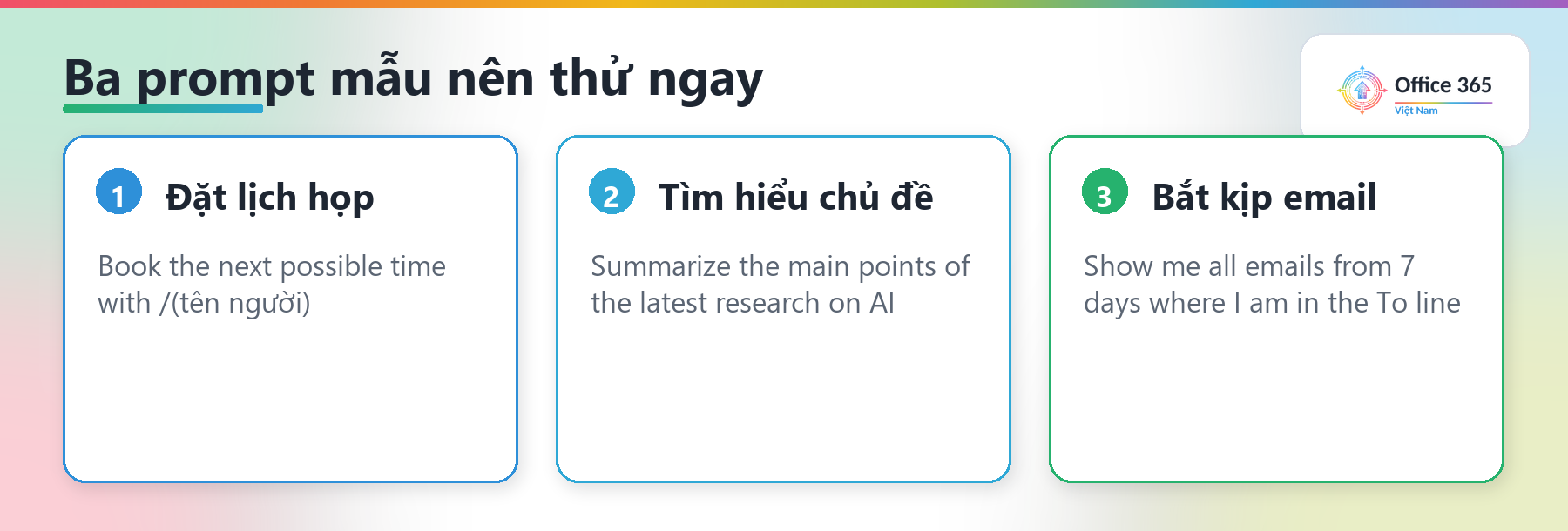 Ba prompt mẫu nên thử trong Microsoft 365 Copilot Chat