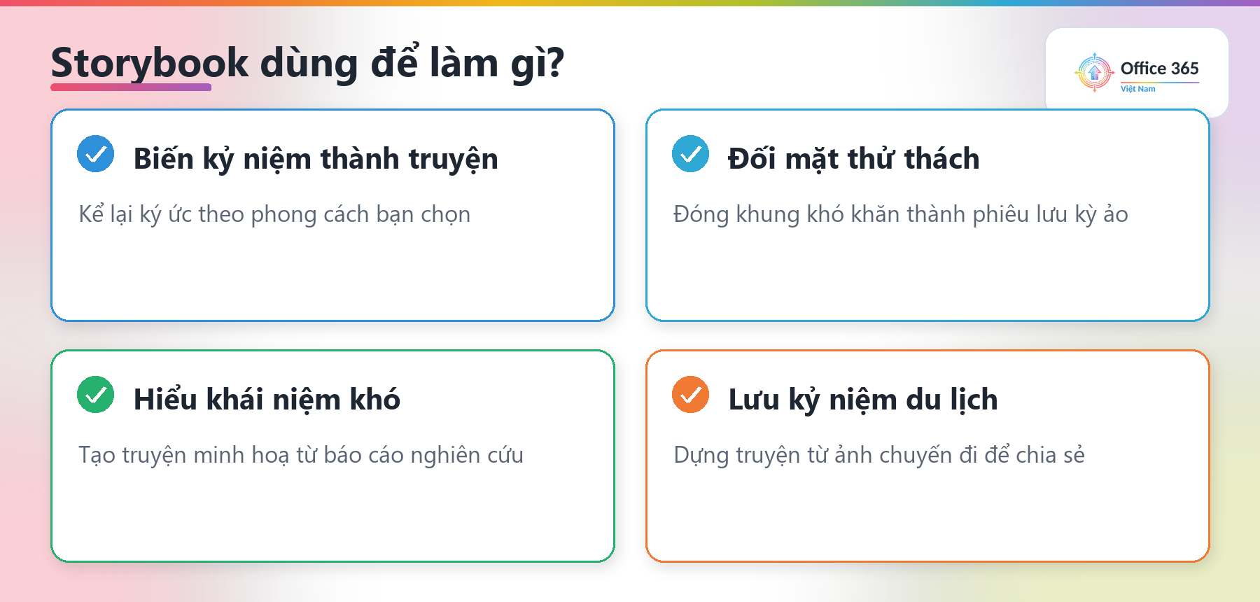 Năm cách dùng Storybook: kỷ niệm thành truyện, thử thách, khái niệm khó, kỷ niệm du lịch, học ngoại ngữ