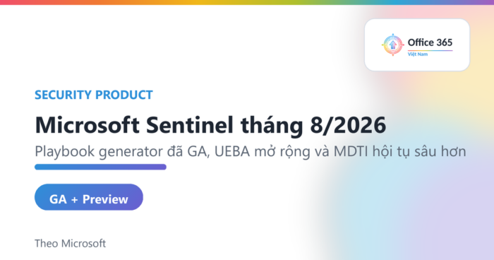 Microsoft Sentinel tháng 8/2026